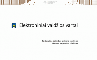 Ar žinote, kad daug paslaugu, būnant užsienyje, galima atlikti internetu nuotoliniu būdu?