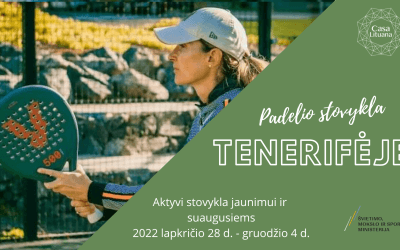 Padelio stovykla jaunimui ir suaugusiems!